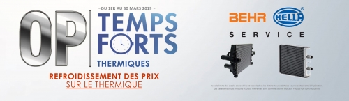 Promotion OP Temps Forts - Thermique du 01/03/2019 au 29/03/2019