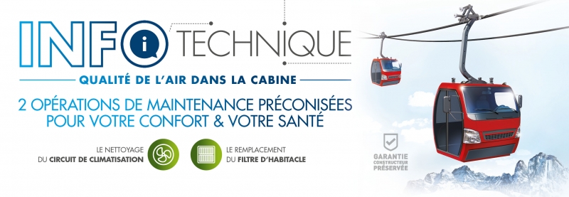 Actualité  «INFO TECHNIQUE - QUALITE DE L'AIR DANS LA CABINE»  du 02/05/2022 au 30/06/2022 